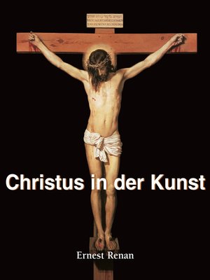 Christus in der Kunst - ebook